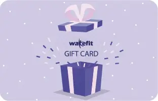 Wakefit E-Gift Card